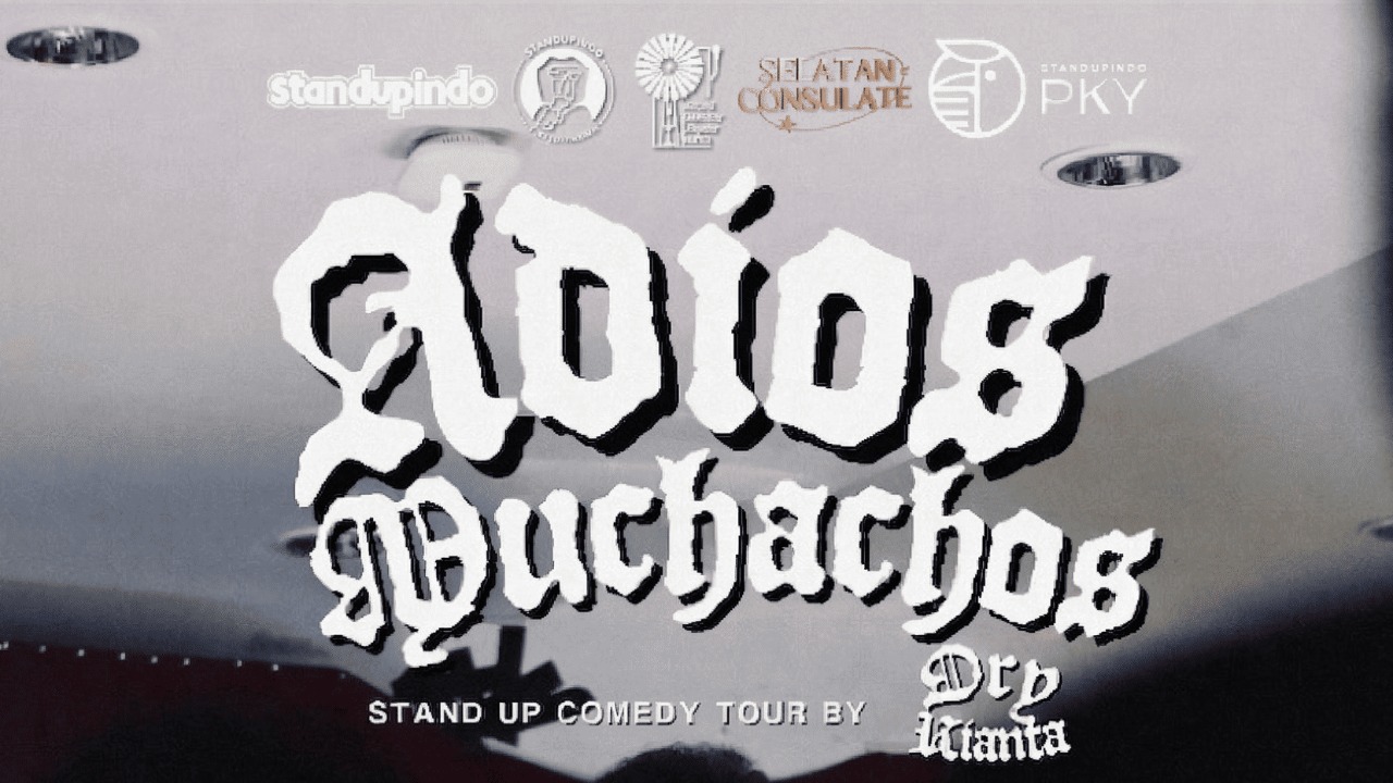 Event: Adios Muchachos (Contoh)